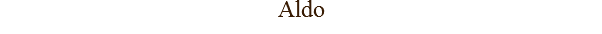 Aldo